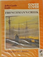 Frenchman's Creek written by Daphne du Maurier performed by John Castle on Cassette (Unabridged)